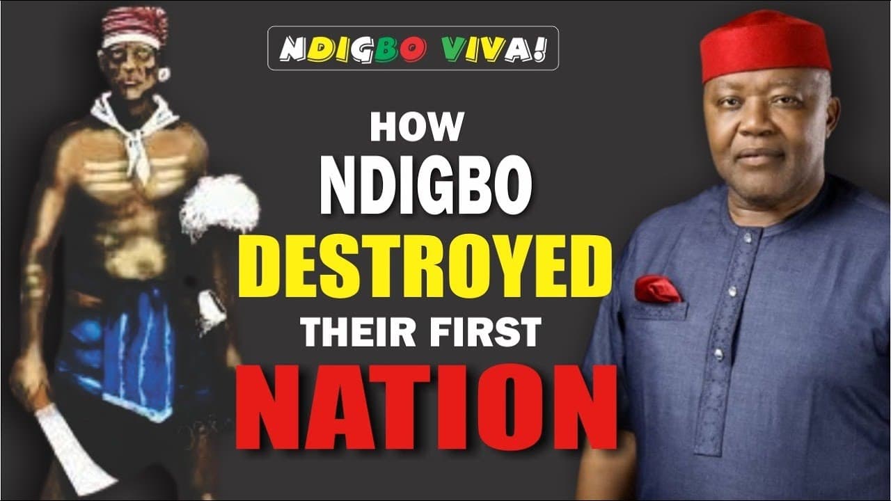 Facts on How Ndigbo Lost Their First Nation | Ndigbo Viva Heritage Documentary
